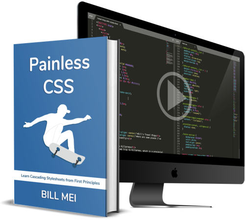 The Painless CSS book cover and video screencast example on a monitor